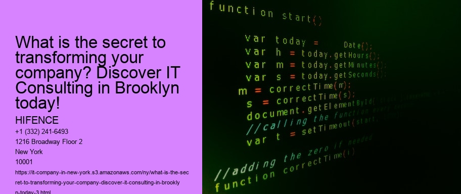 What is the secret to transforming your company? Discover IT Consulting in Brooklyn today!